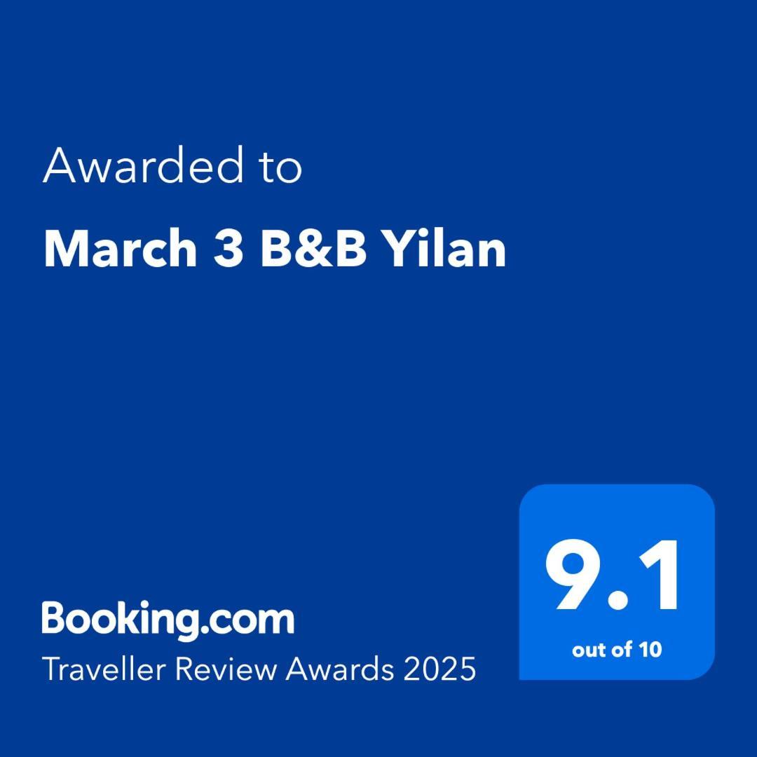 March 3 B&B Yilan Luodong Exterior photo